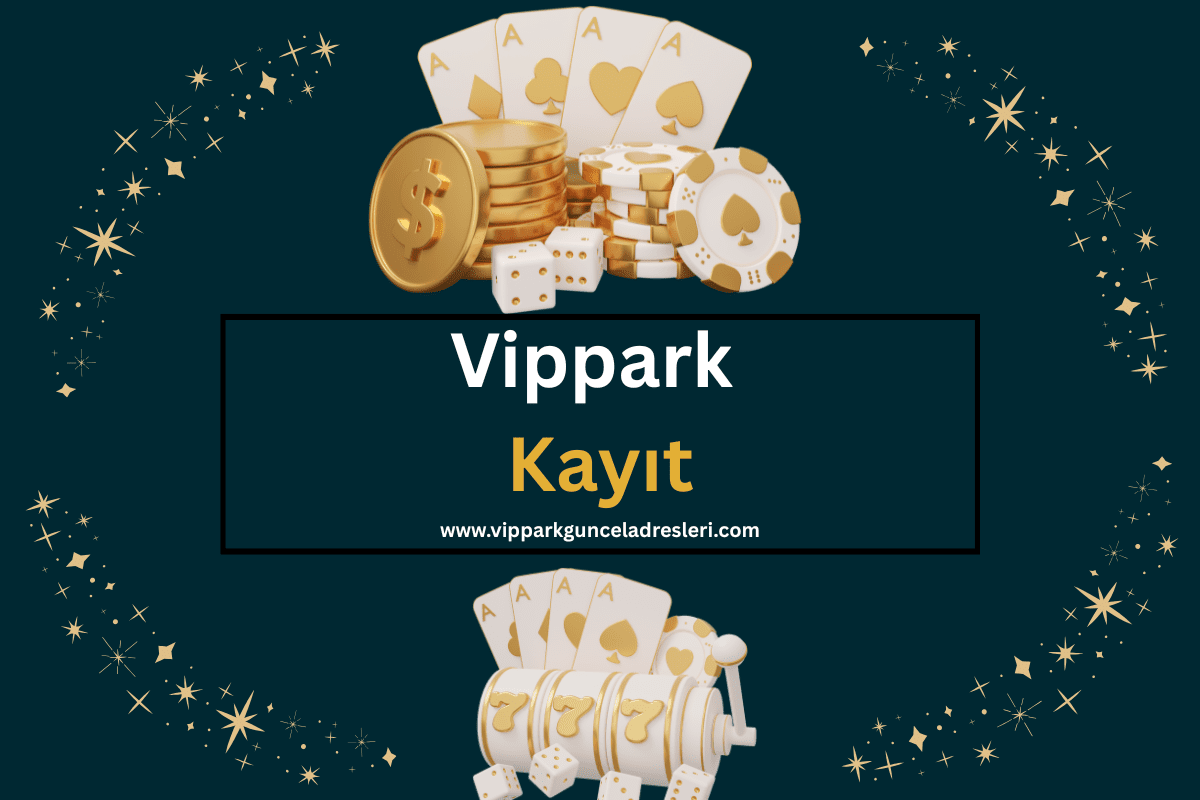 Vippark Kayıt